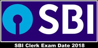 SBI Clerk 2018 Exam Date