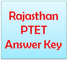 Rajasthan PTET Answer Key