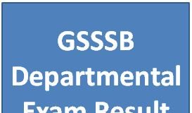 GSSSB Departmental Exam Result