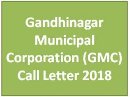 Gandhinagar Municipal Corporation (GMC) Call Letter