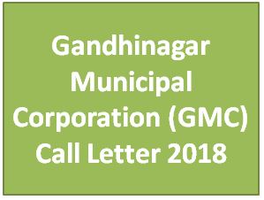 Gandhinagar Municipal Corporation (GMC) Call Letter