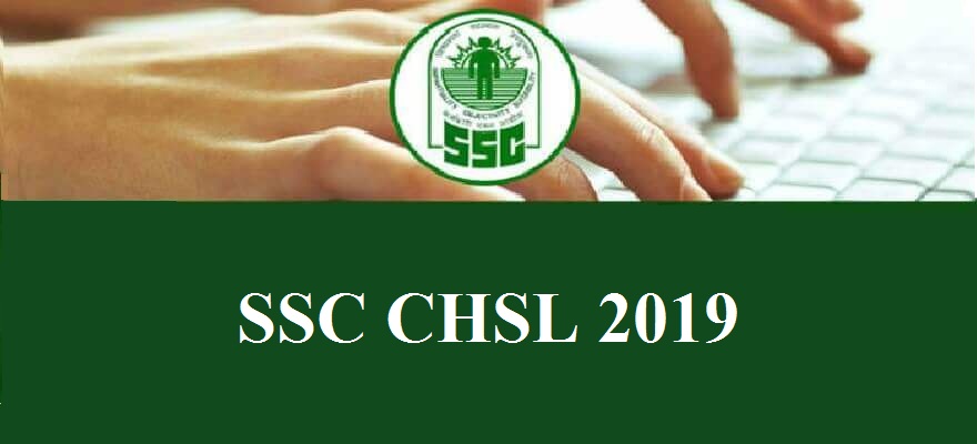 SSC CHSL Recruitment 2019